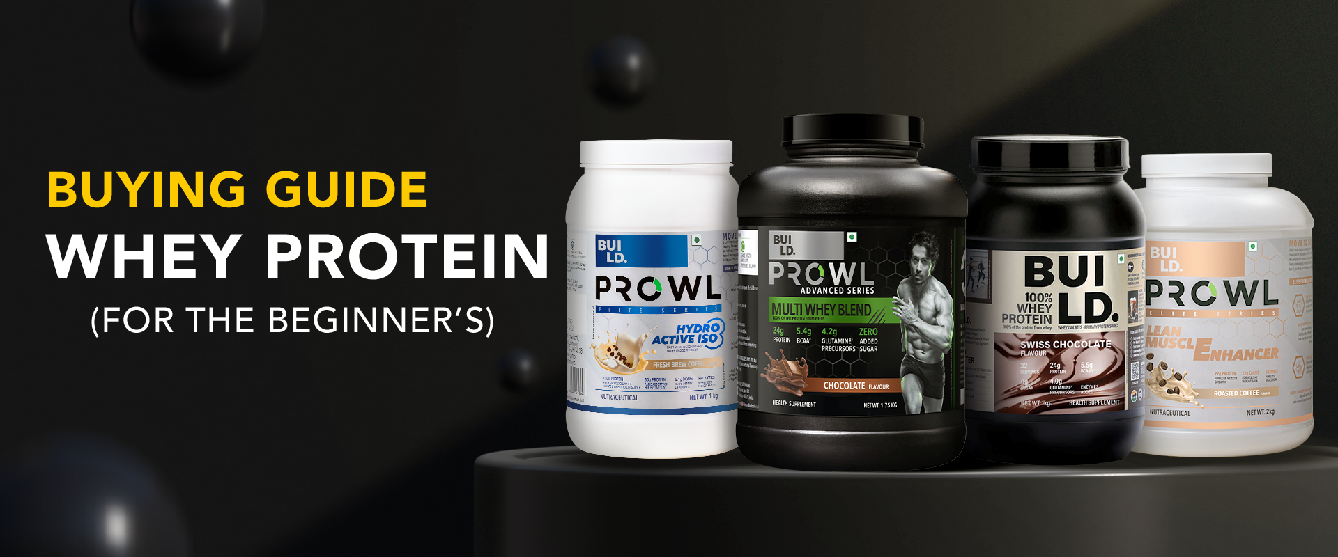 A Beginner’s Buying Guide for Whey Protein BUILD. Buildyourgoals